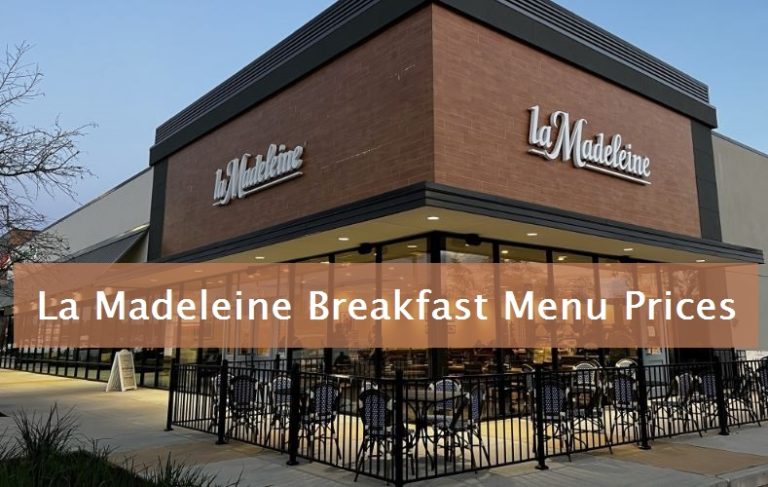 La Madeleine Breakfast Menu Prices